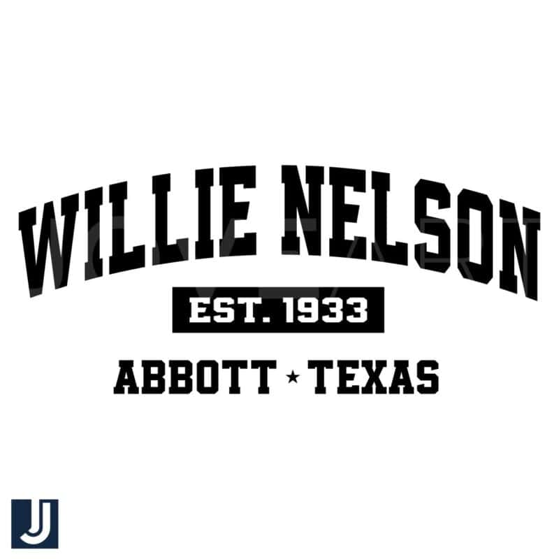 Willie Nelson Est 1933 Abbott Texas SVG Design