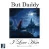 But Daddy I Love Him Little Mermaid 1989 Disney PNG