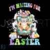 Easter Bunny Humor Awaiting Easter SVGPNG