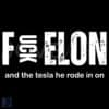 Fuck Elon and His Tesla Anti Elon Musk SVG Design