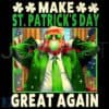 Funny Trump St Patricks Day PNG Make St Paddys Great Again