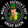Funny Trump Uncle Sam St Patricks Day PNG Make It Great Again