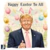Happy Easter from Bunny Trump Festive PNG Design