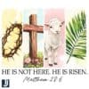 He Is Risen Celebrate Easter with PNG Art