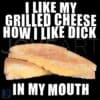 I Love My Grilled Cheese in My Mouth SVG or PNG