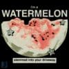 Im a Watermelon Dinner in America PNG Design