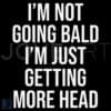 Im Not Going Bald Just More Head Kevin Durant SVG