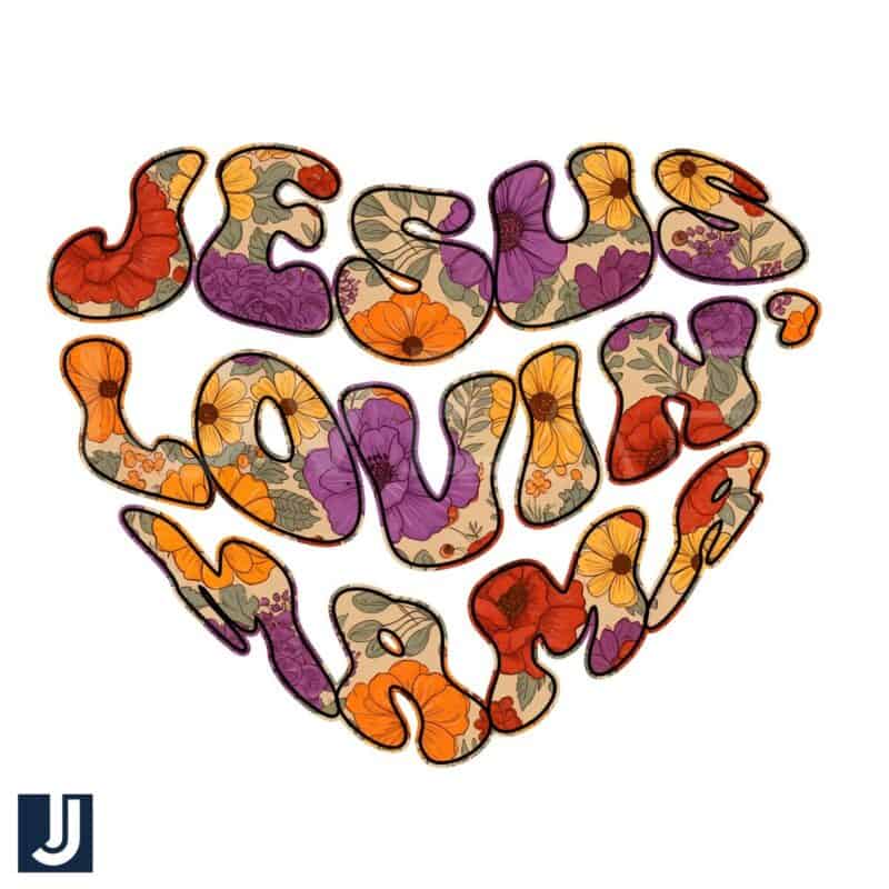 Jesus Lovin Mama Boho Botanical Flowers PNG Design