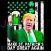 Shamrock Flag Trump Make St Patricks Day Great Again PNG