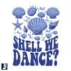 Shell We Dance Seashell Summer PNG Design