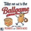 Take Me to the Ballgame PNG Buy Me Some Peanuts