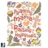 Wildflower Mama Raising Warriors with Love PNG