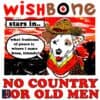 Wish Bone No Country for Old Men PNG Design