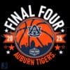 2025 Final Four Auburn Tigers Basketball SVG