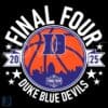2025 Final Four Duke Blue Devils Mens Basketball SVG