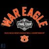 Final Four War Eagle SVG Auburn Tigers Basketball Pride