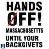 Hands Off Massachusetts SVG Funny Political Protest PNG Design